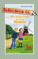 Radieschen & Co. – Das Geheimnis der alten Mühle