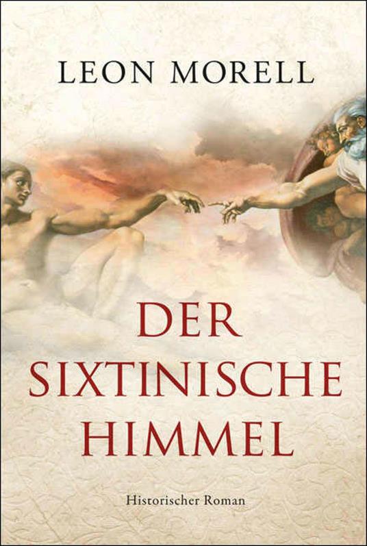 Der sixtinische Himmel