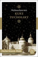 Weihnachten mit Kurt Tucholsky