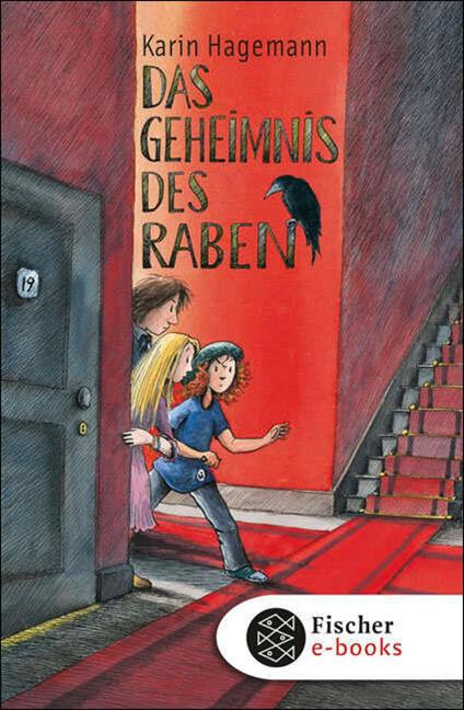 Das Geheimnis des Raben - Karin Hagemann,Franziska Harvey - ebook