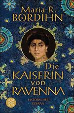 Die Kaiserin von Ravenna