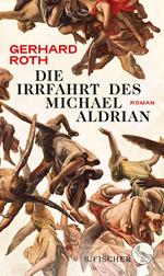 Die Irrfahrt des Michael Aldrian