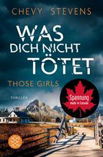 Was dich nicht tötet – Those Girls