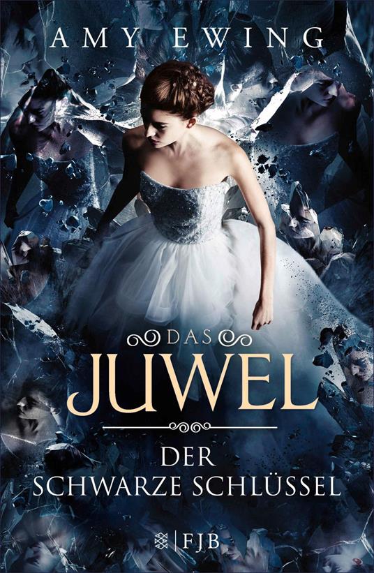 Das Juwel – Der Schwarze Schlüssel - Amy Ewing,Andrea Fischer - ebook