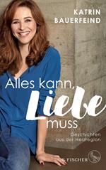 Alles kann, Liebe muss