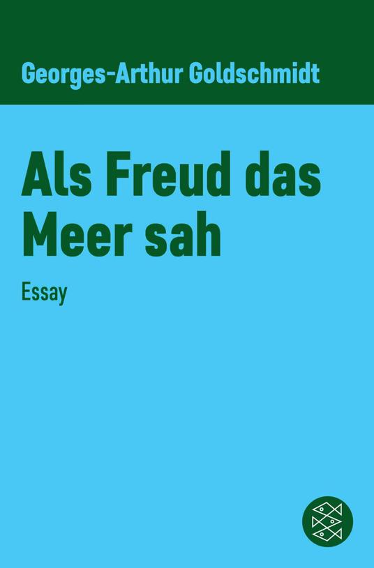 Als Freud das Meer sah