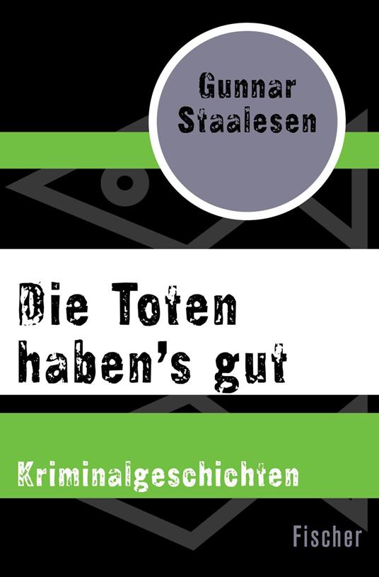 Die Toten haben's gut