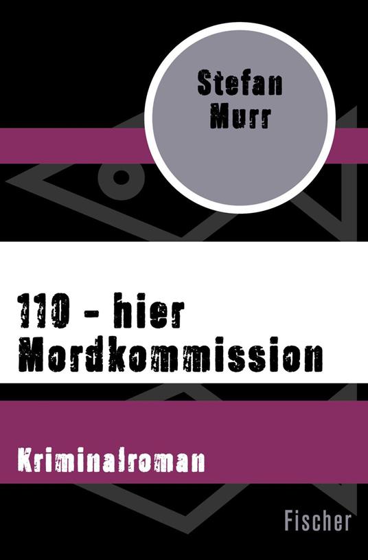 110 – hier Mordkommission