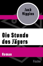 Die Stunde des Jägers