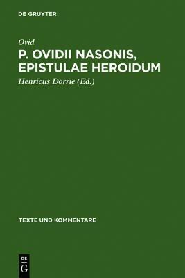 P. Ovidii Nasonis, Epistulae Heroidum - Ovid - cover