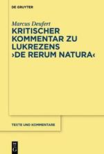 Kritischer Kommentar Zu Lukrezens de Rerum Natura