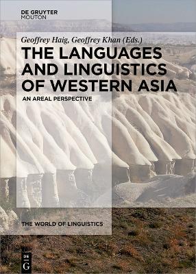 The Languages and Linguistics of Western Asia: An Areal Perspective - cover