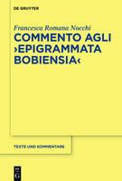 Commento Agli Epigrammata Bobiensia