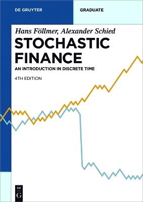 Stochastic Finance: An Introduction in Discrete Time - Hans Foellmer,Alexander Schied - cover