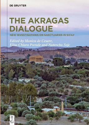 The Akragas Dialogue: New investigations on sanctuaries in Sicily - cover