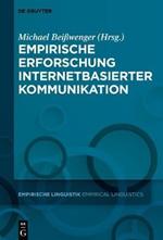 Empirische Erforschung internetbasierter Kommunikation