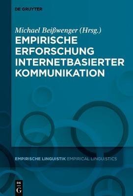 Empirische Erforschung internetbasierter Kommunikation - cover