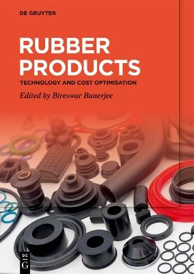 Rubber Products: Technology and Cost Optimization - cover