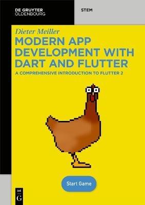 Modern App Development with Dart and Flutter 2: A Comprehensive Introduction to Flutter - Dieter Meiller - cover