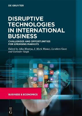 Disruptive Technologies in International Business: Challenges and Opportunities for Emerging Markets - cover