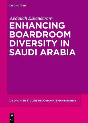 Enhancing Boardroom Diversity in Saudi Arabia - Abdullah Eskandarany - cover