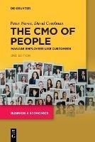 The CMO of People: Manage Employees Like Customers