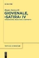 Giovenale, ›Satira‹ IV: Introduzione, Traduzione e Commento