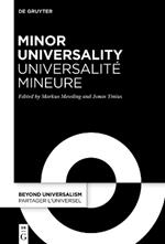 Minor Universality / Universalité mineure: Rethinking Humanity After Western Universalism / Penser l’humanité après l’universalisme occidental