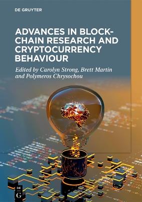 Advances in Blockchain Research and Cryptocurrency Behaviour - cover