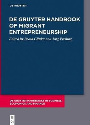 De Gruyter Handbook of Migrant Entrepreneurship - cover
