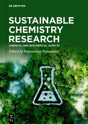 Sustainable Chemistry Research: Chemical and Biochemical Aspects - cover