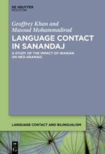 Language Contact in Sanandaj: A Study of the Impact of Iranian on Neo-Aramaic