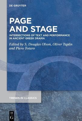 Page and Stage: Intersections of Text and Performance in Ancient Greek Drama - cover