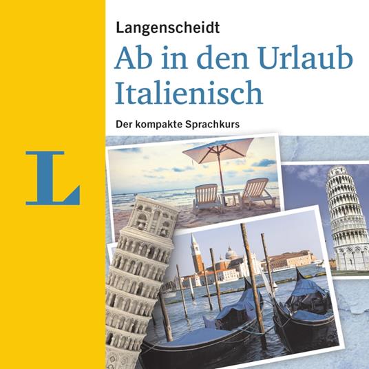 Langenscheidt Ab in den Urlaub - Italienisch