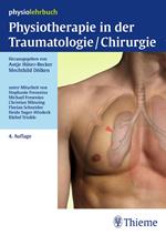 Physiotherapie in der Traumatologie/Chirurgie