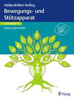 Heilpraktiker-Kolleg - Bewegungs- und Stützapparat – Lernmodul 11