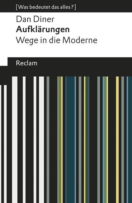 Aufklärungen. Wege in die Moderne