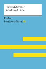 Kabale und Liebe von Friedrich Schiller: Reclam Lektüreschlüssel XL