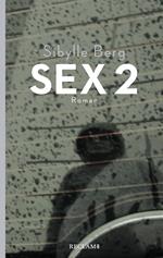 Sex 2