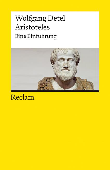 Aristoteles. Eine Einführung