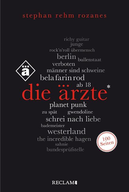 Die Ärzte. 100 Seiten