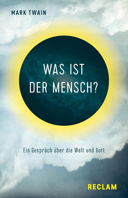 Was ist der Mensch? Ein Gespräch über die Welt und Gott