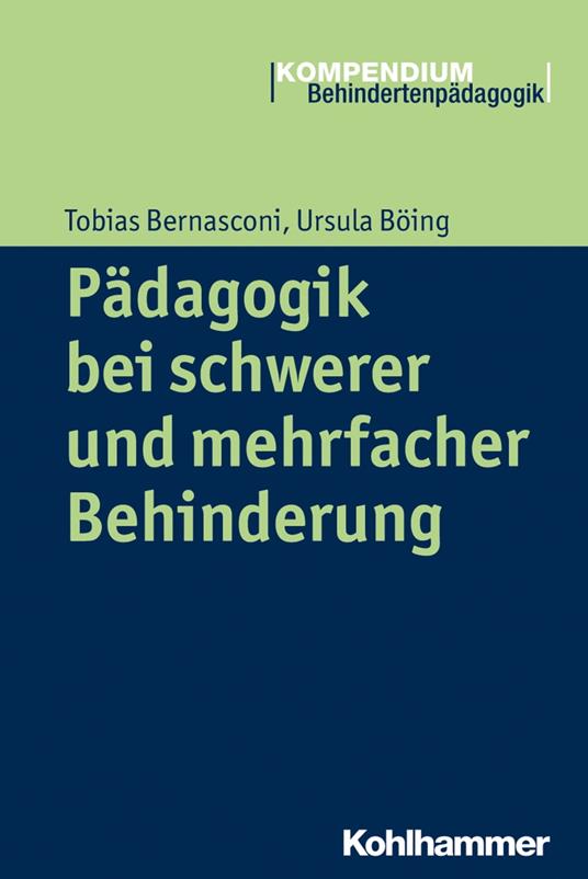 Pädagogik bei schwerer und mehrfacher Behinderung