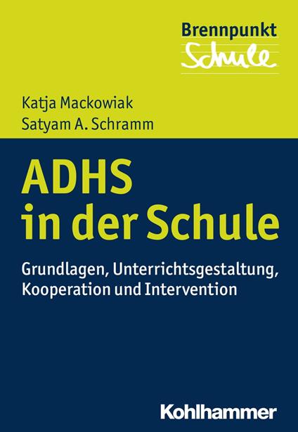 ADHS und Schule