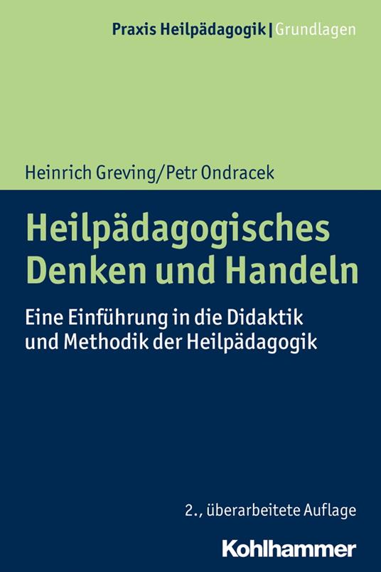 Heilpädagogisches Denken und Handeln