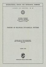 Theory of Bilinear Dynamical Systems: Course Held at the Department for Automation and Information July 1972