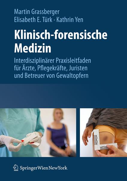 Klinisch-forensische Medizin