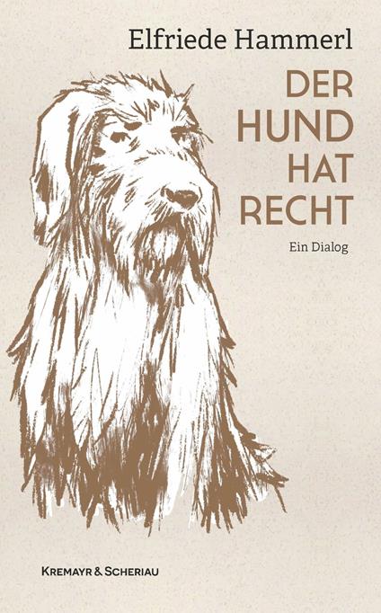 Der Hund hat recht