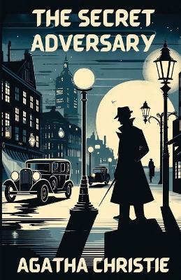 The Secret Adversary(Illustrated) - Agatha Christie - cover