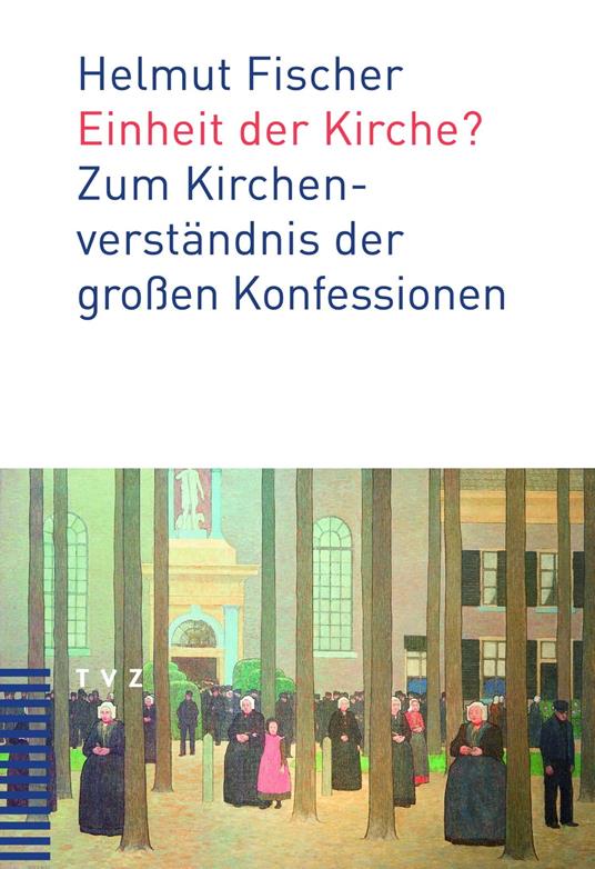 Einheit der Kirche?